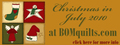 "Christmas in July 2010" Original Quilt Patterns & Projects Designed by TK Harrison. Owner & Founder of BOMquilts.com!