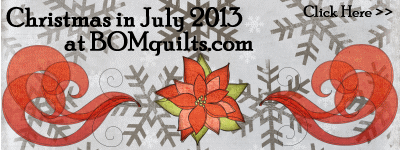 "Christmas in July 2013" Original Quilt Patterns & Projects Designed by TK Harrison. Owner & Founder of BOMquilts.com!