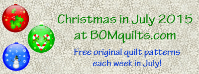 "Christmas in July 2015" Original Quilt Patterns & Projects Designed by TK Harrison. Owner & Founder of BOMquilts.com!