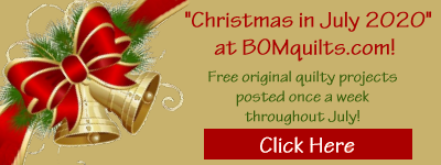 Christmas in July 2020 at BOMquilts.com!