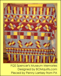 Spencer’s Museum Memories 2007 ROM Quilt, Original Project sewn together by Penny Larrisey from PA!