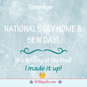 BOMquilts Meme: Tomorrow! Tomorrow! The sun will come up Tomorrow!