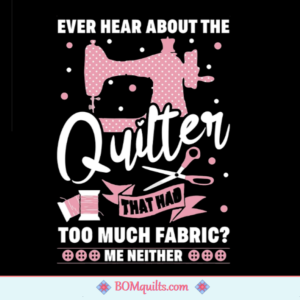 BOMquilts Meme: I just love hearing Fabric jokes!