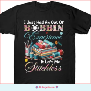 BOMquilts Meme: Forget about an out of Body Experience! An Out of Bobbin experience is much more scary!